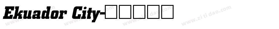 Ekuador City字体转换